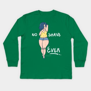 No Shave Ever Kids Long Sleeve T-Shirt